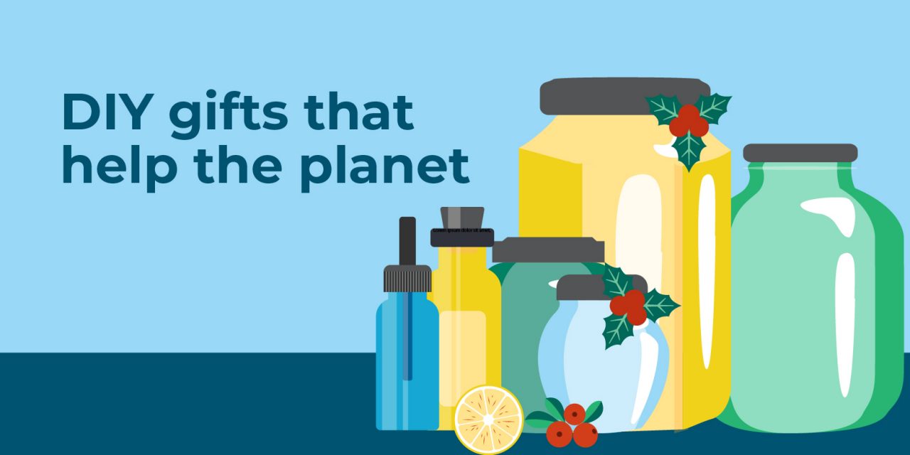 DIY gifts that help the planet