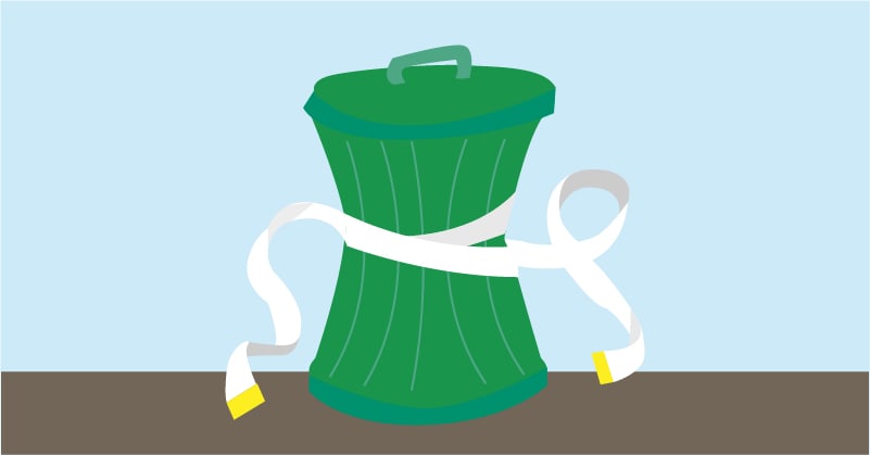 Garbage can with measuring tape tied around the middle as if cinching it's waist.(Desktop) Garbage can with measuring tape tied around the middle as if cinching it's waist.(Mobile)